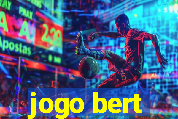 jogo bert